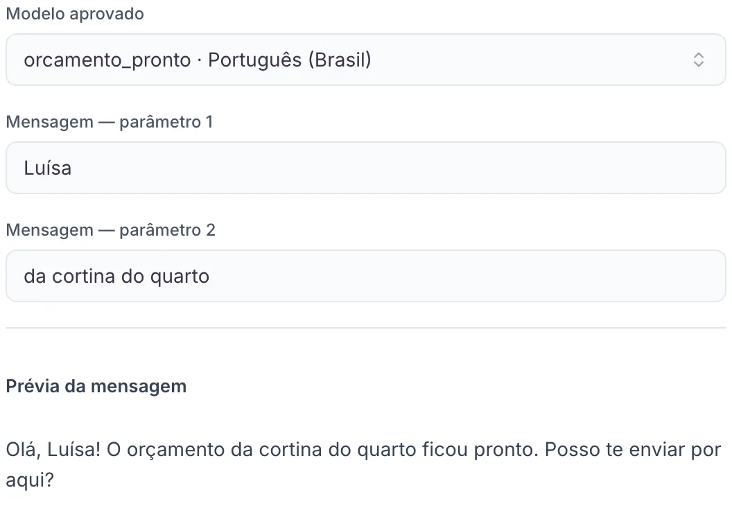 Campos da janela de nova conversa: modelo aprovado, os dois parâmetros da mensagem e a prévia do texto que o cliente vai receber.